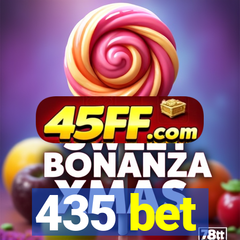 435 bet